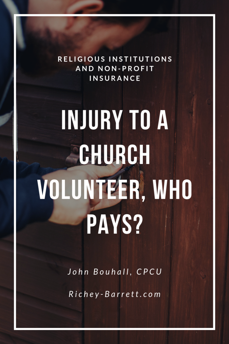 Is A Church Liable For Injuries Caused By A Volunteer?