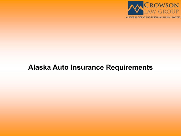 Is Personal Injury Protection Required In Alaska?