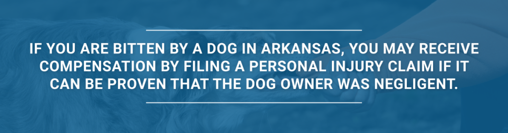 If you are bitten by a dog in Arkansas